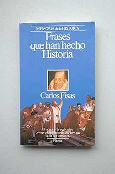 Frases que han hecho historia