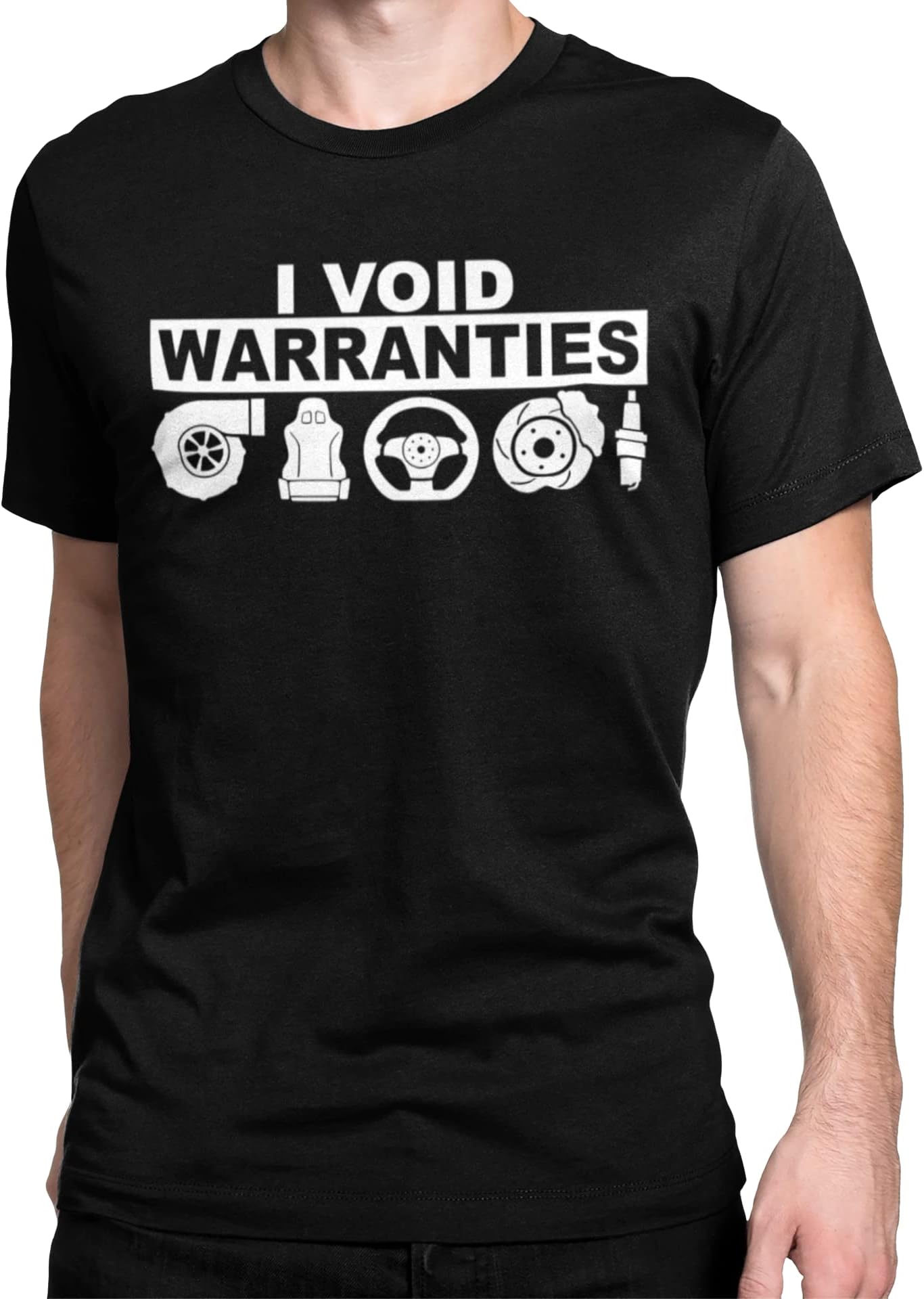 I Void Warranties T-Shirt