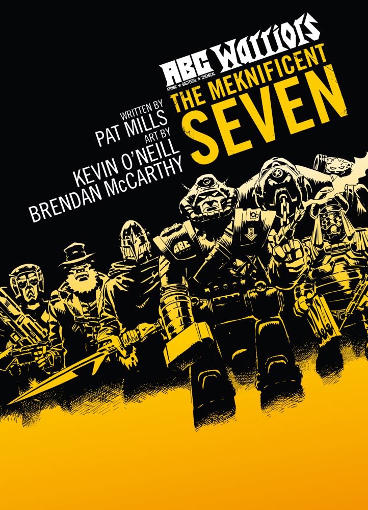 ABC Warriors: The Meknificent Seven: Volume 1