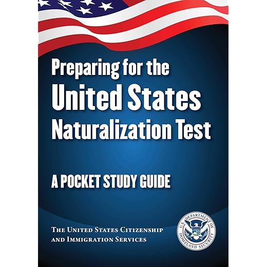 Preparing for the United States Naturalization Test: A Pocket Study Guide