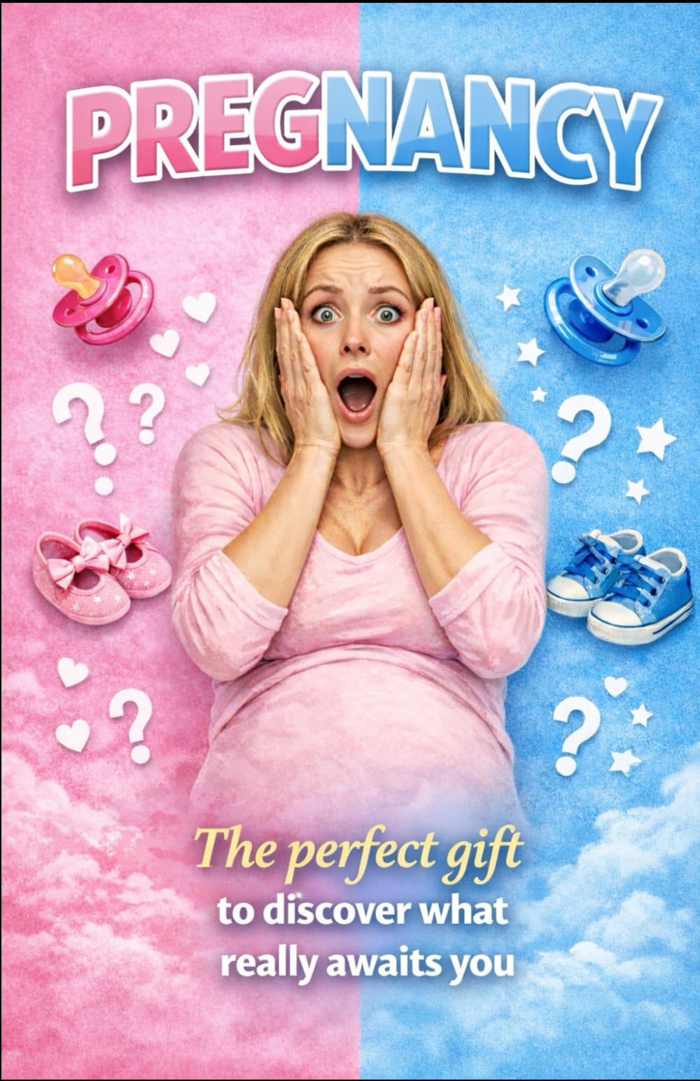 PREGNANCY: The perfect gift to discover what really awaits you