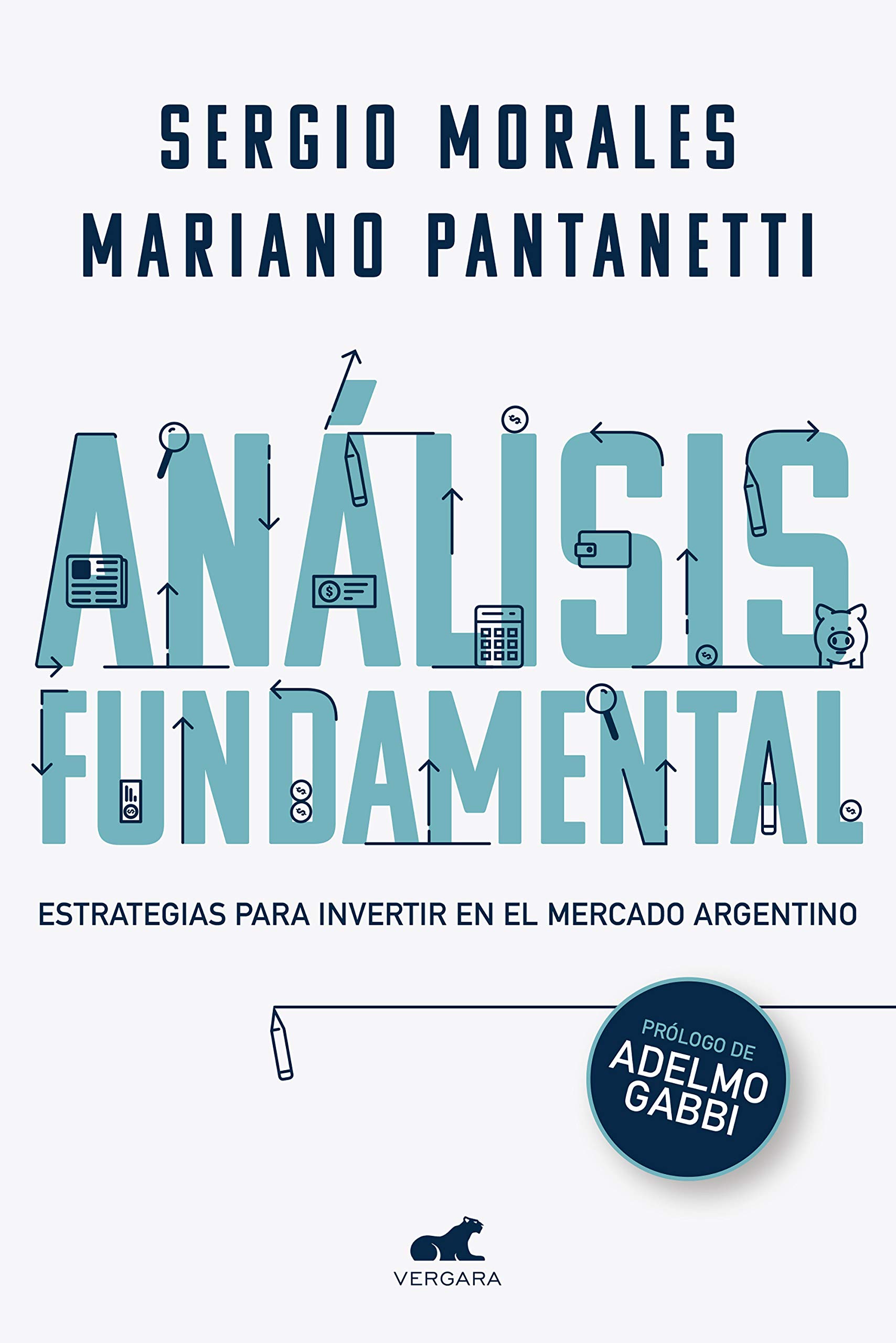Análisis fundamental: Estrategias para invertir en el mercado argentino (Spanish Edition)