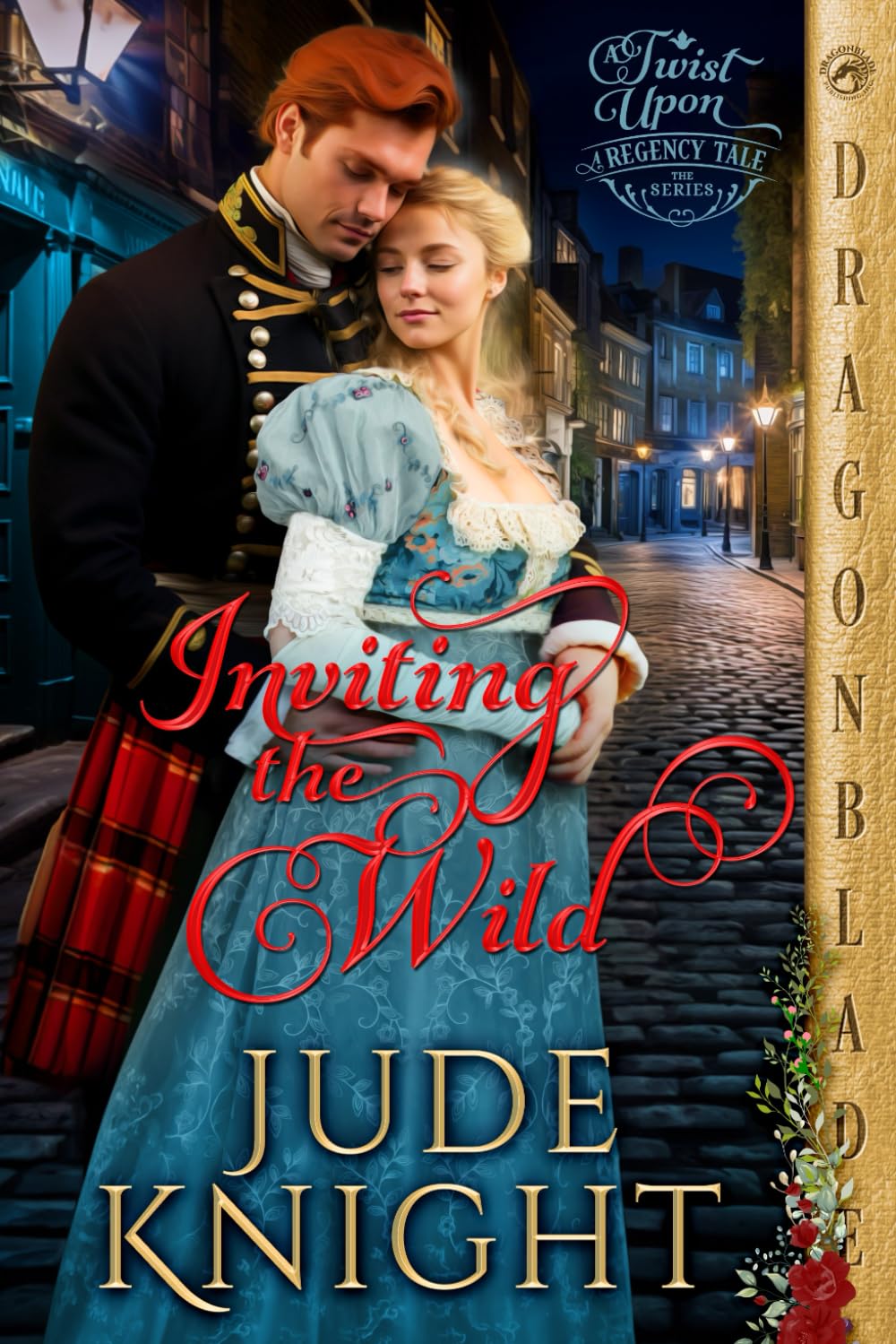 Inviting the Wild (A Twist Upon a Regency Tale)