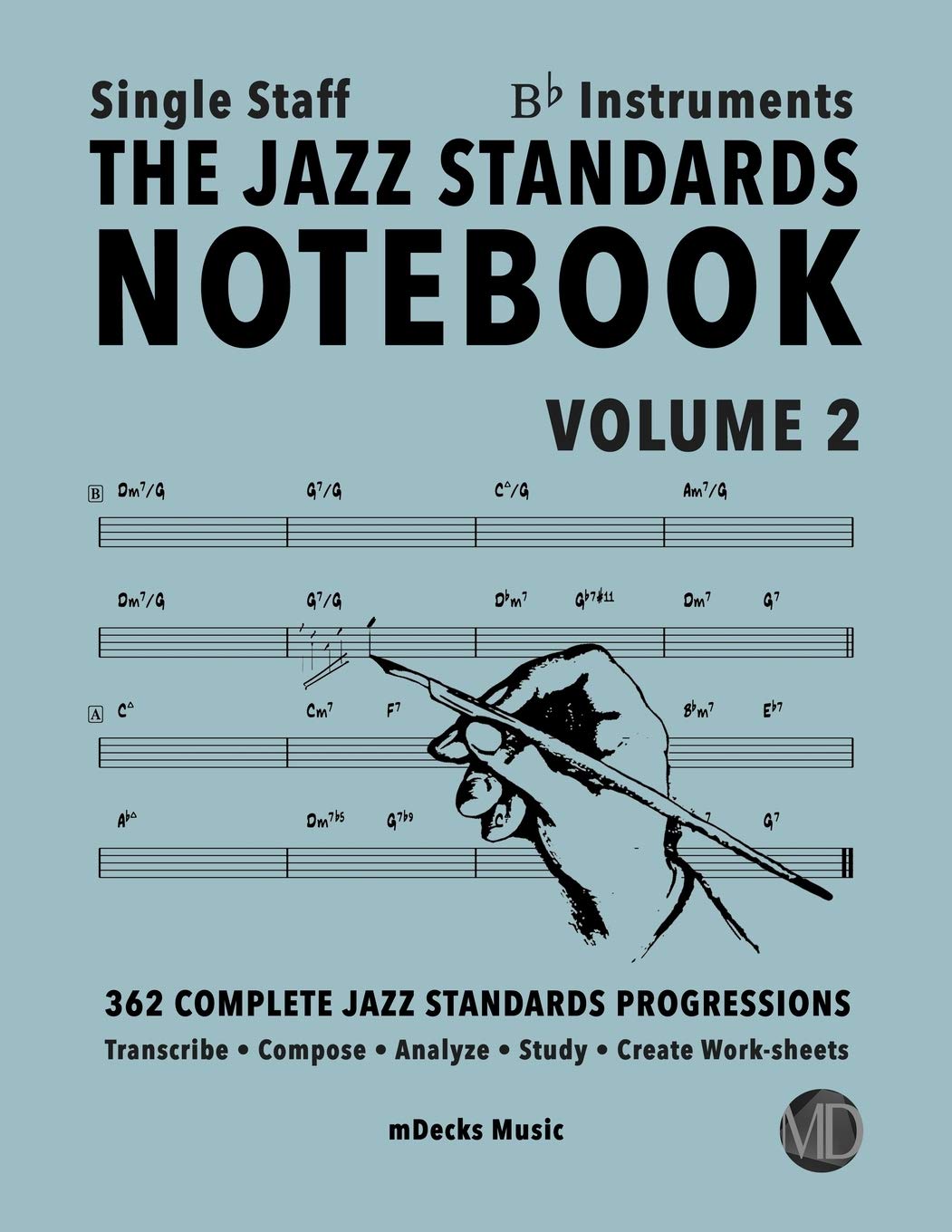 The Jazz Standards Notebook Vol 2 Bb Instruments Single Staff partition progression accord jazz