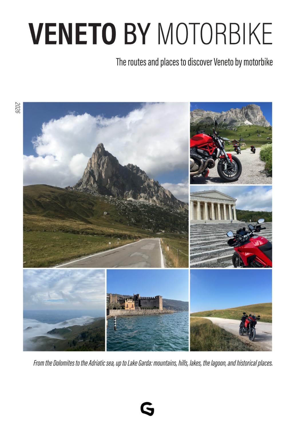 VENETO BY MOTORBIKE: The routes and places to discover Veneto by motorbike