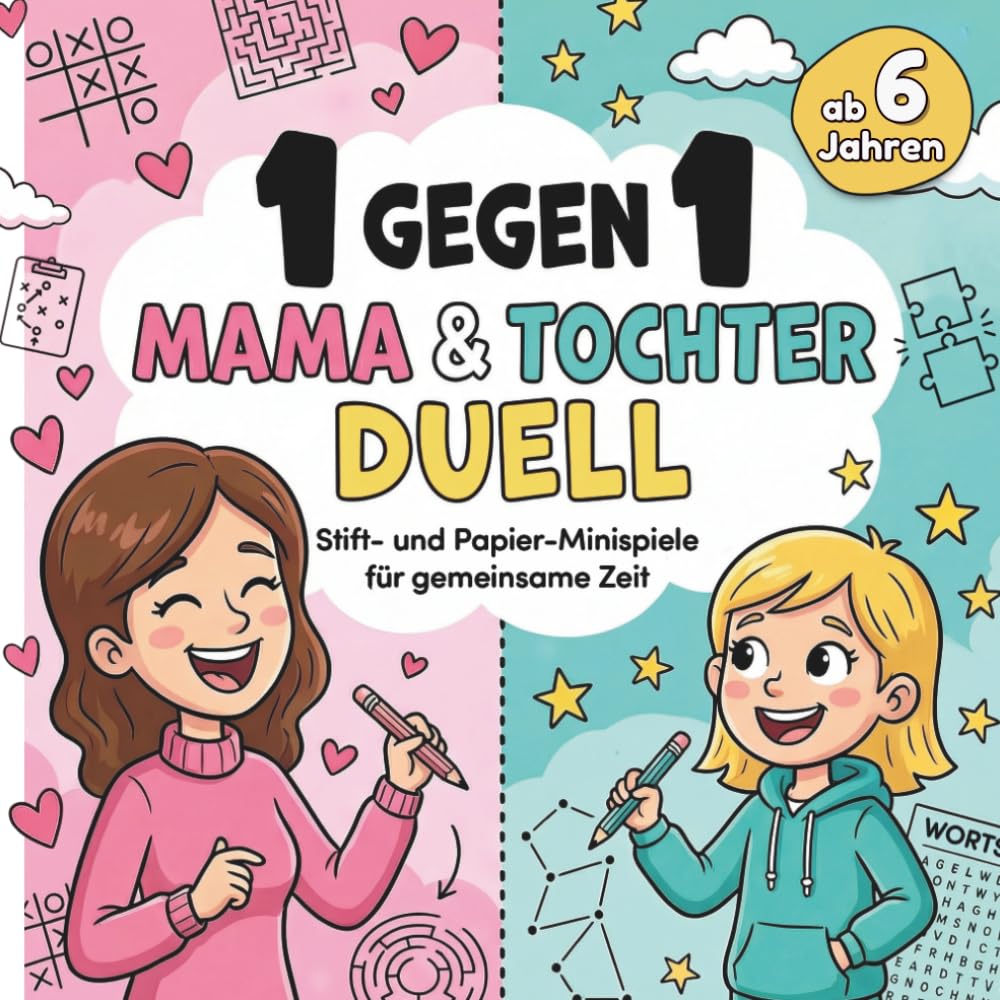 1 gegen 1 Mama & Tochter Duell: Stift- und Papier-Minispiele für gemeinsame Zeit | Lustiges Spielebuch für Mama und Tochter – Liebevolle Geschenkidee zum Muttertag | Ab 6 Jahren