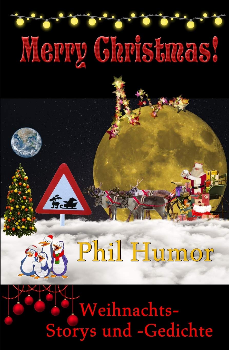 Merry Christmas: Weihnachts-Storys und -Gedichte