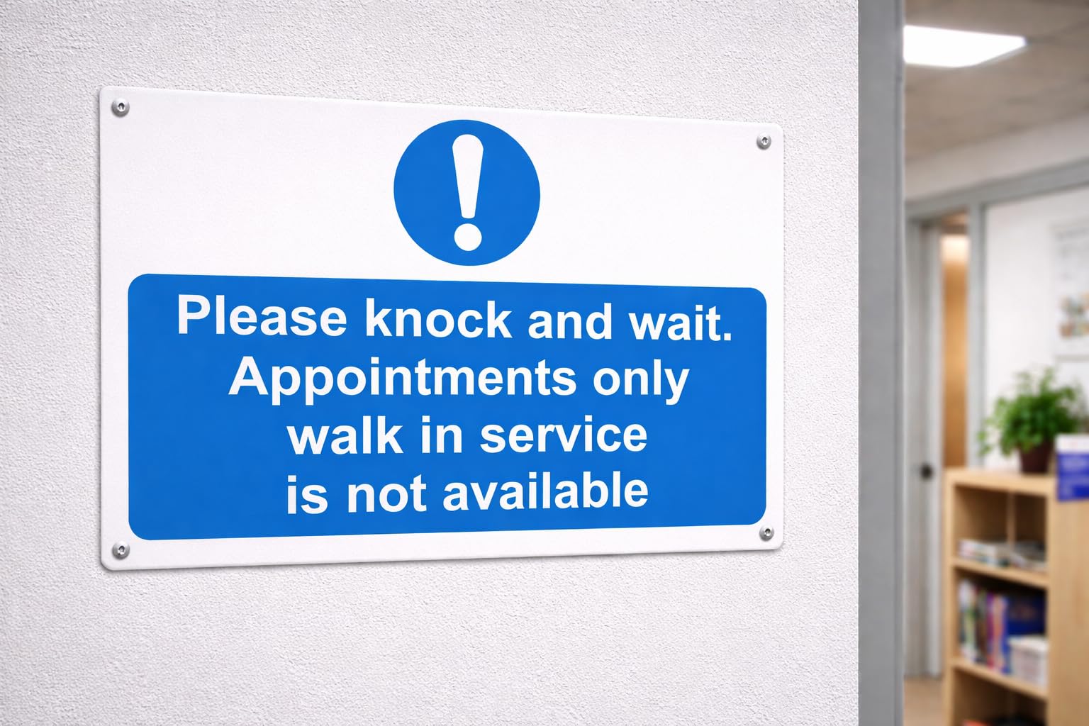Please knock and wait. Appointments only. Safety sign - 1mm Plastic sign (400mm x 300mm)