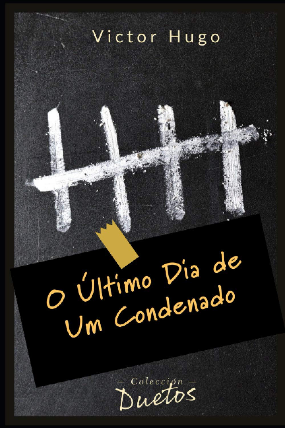O Último Dia de um Condenado