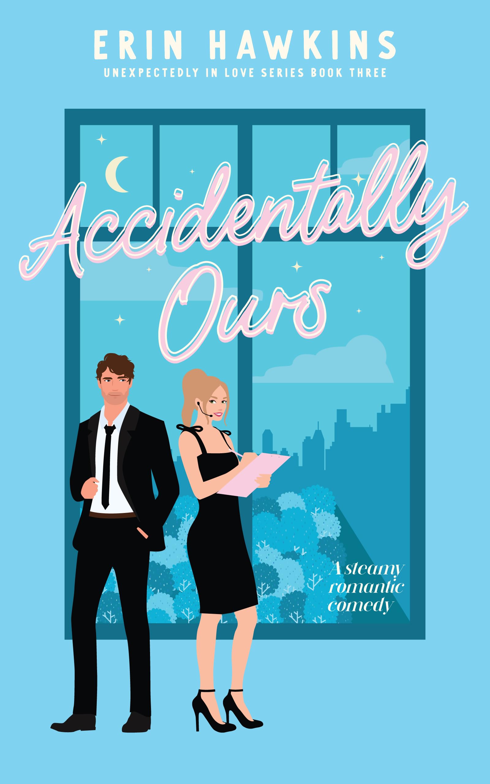 Accidentally Ours: A steamy, age gap, secret relationship romantic comedy