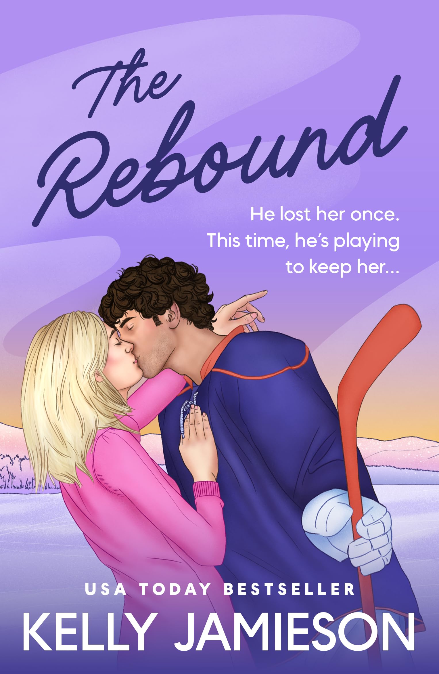 The Rebound: The BRAND NEW steamy ice hockey romance from USA Today Bestseller Kelly Jamieson for 2026