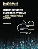 Introduction to Embedded Systems, Second Edition: A Cyber-Physical Systems Approach (Mit Press)