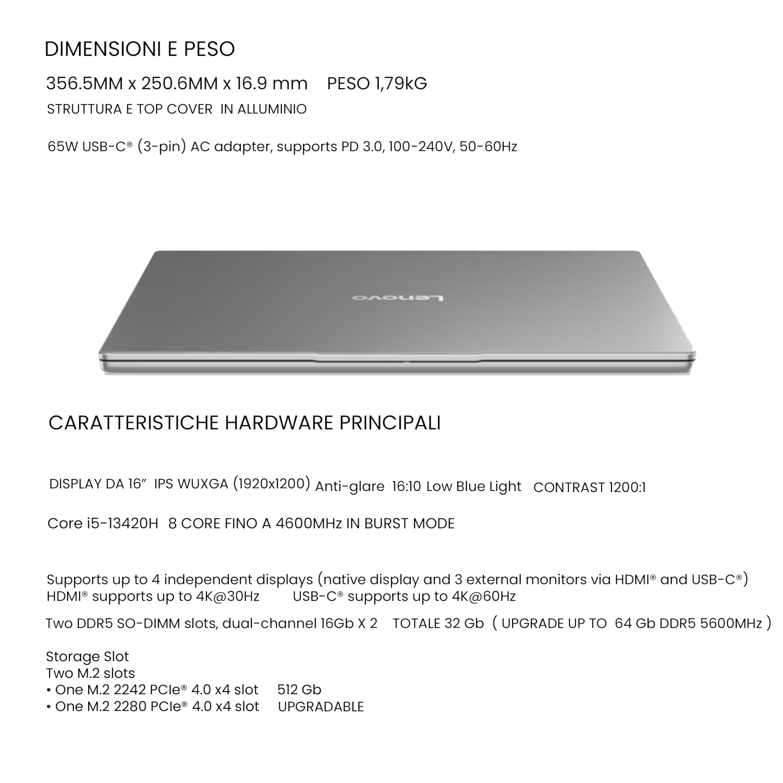 Lenovo Ideapad slim5, pc portatile Notebook, i5 13420H 13Th, DDR5 32Gb, Display WUXGA 16" IPS FHD+, SSD da 512Gb, Wi-Fi 6, Bt, USB Thunderbolt, Tastiera retroilluminata, Win11 Pro, Pronto all'Uso