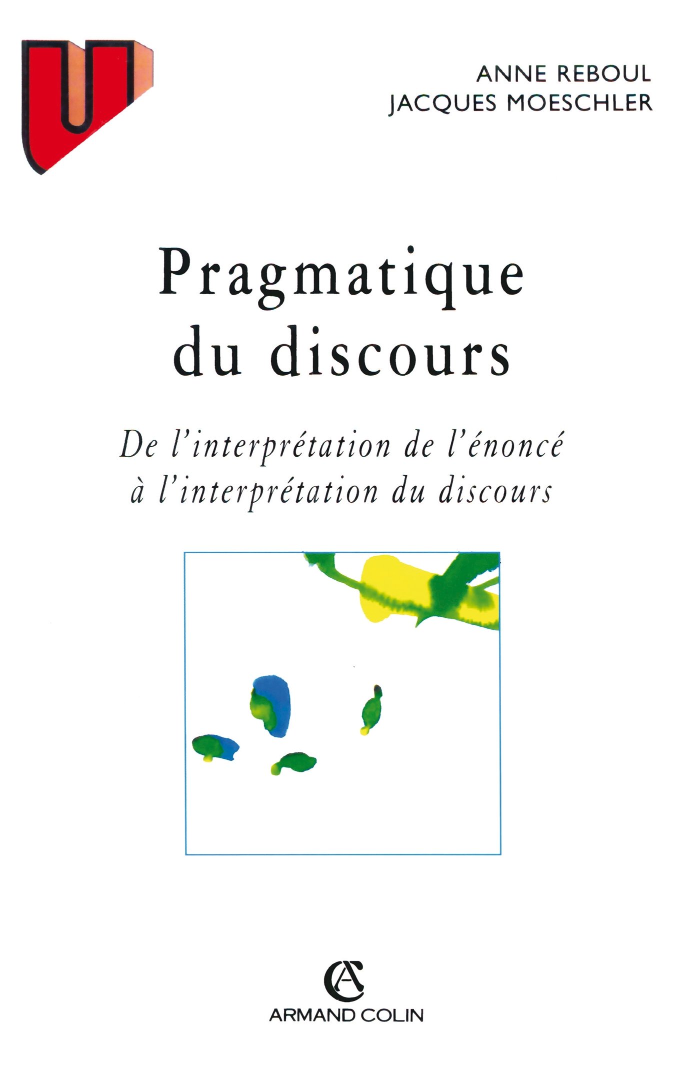 Amazon.co.jp: Pragmatique du discours : De l'interprétation de l