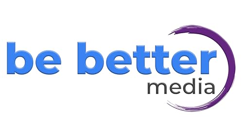 Be Better Media
