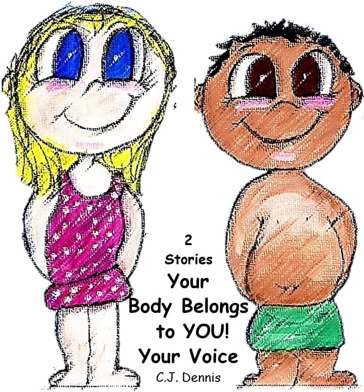 Your Body Belongs To YOU!: Cindy Lu Books - Made To SHINE Story Time - Personal Safety (Cindy Lu Books-Made to SHINE Story Time-safety Book 2)