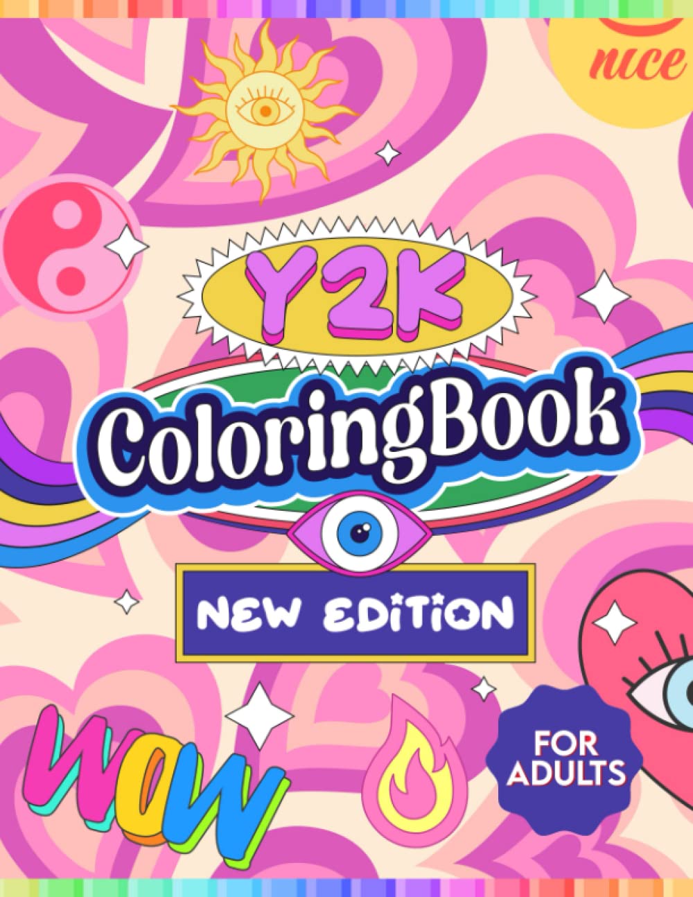 Y2K Coloring Book for Adults: A Coloring Book For Adults Men Women For Stress Relief, Coloring Book Gifts For Mom Dad Adults To Relaxing Christmas Birthday