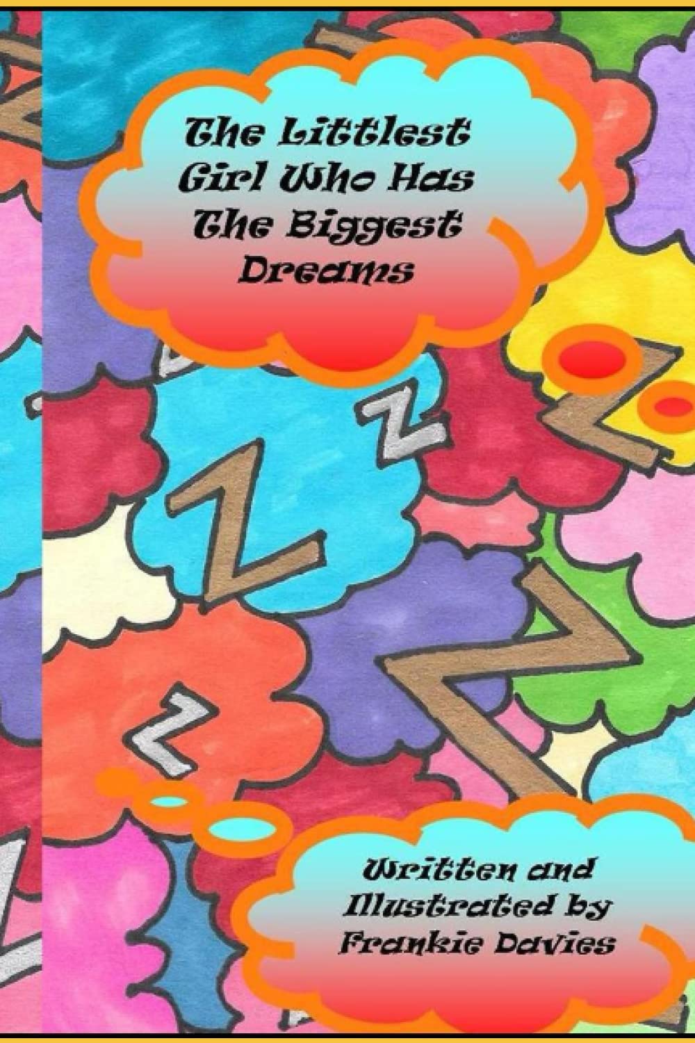 The Littlest Girl Who Has The Biggest Dreams