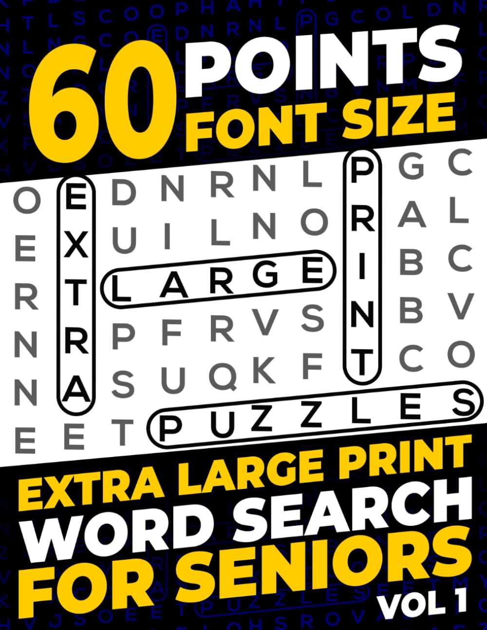 60 Points Font Size Extra Large Print Word Search for Seniors: 50 XXL Jumbo Print puzzles with 1200 words - Vol 1
