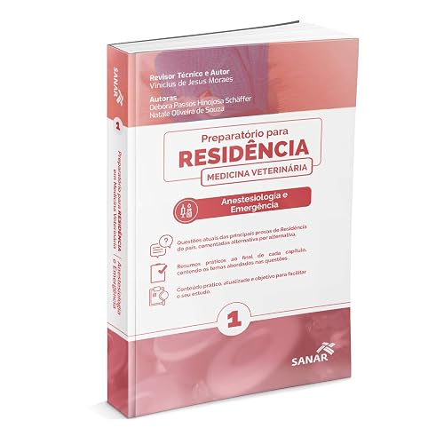 Preparatório Para Residência - Medicina Veterinária: Anestesiologia e Emergência
