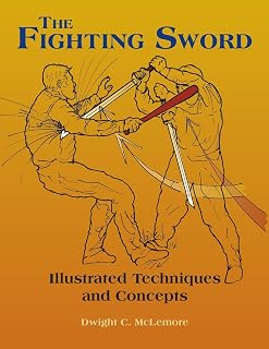 The Fighting Sword: Illustrated Techniques and Concepts