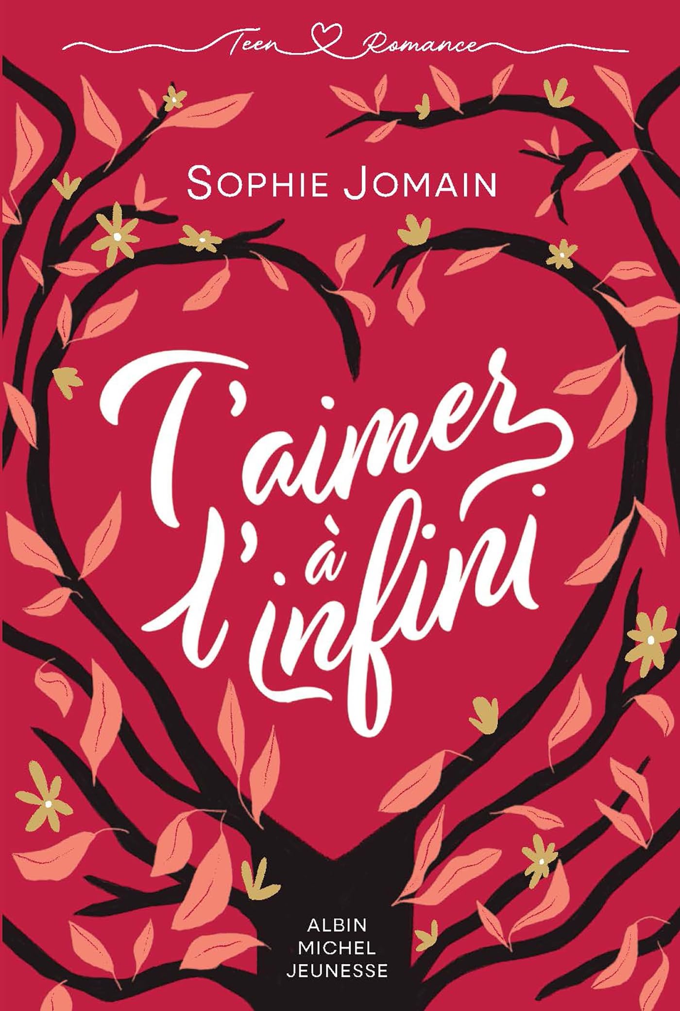 T'aimer à l'infini