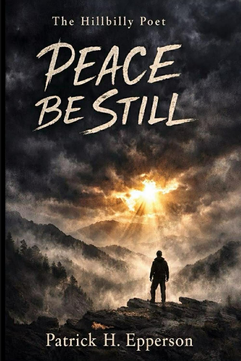Peace Be Still: A Collection of Faith and Reflection