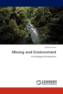 Mining and Environment: An Ecological Perspectives