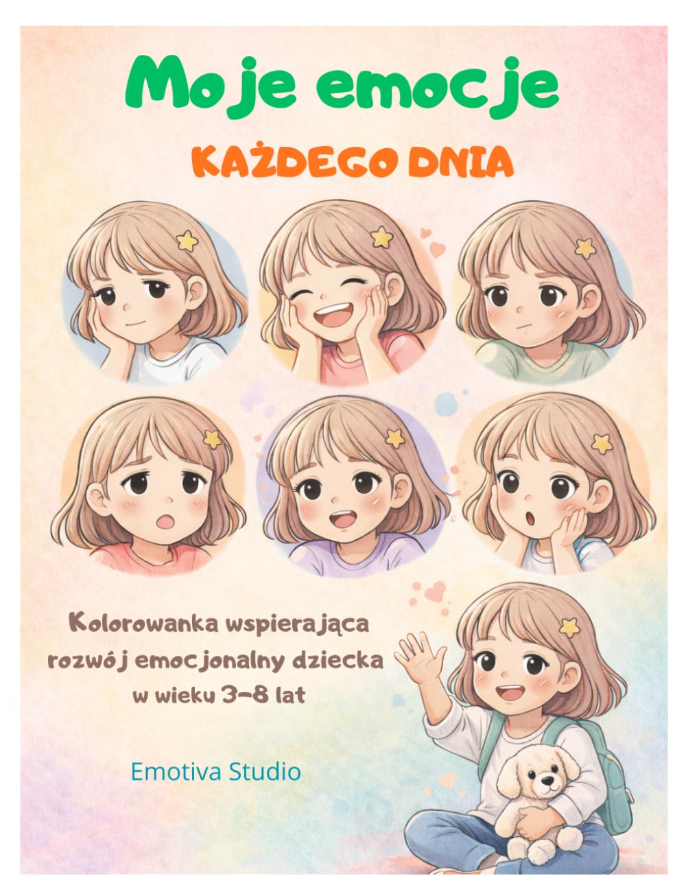 Moje emocje każdego dnia.: Kolorowanka wspierająca rozwój emocjonalny dziecka w wieku 3-8 lat. (Polish Edition), Poznaj świat Leny i Milo, Dzień z życia Leny,