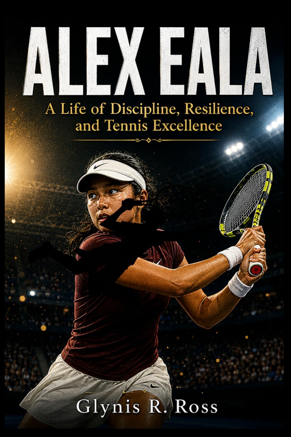 Alex Eala: A Life of Discipline, Resilience, and Tennis Excellence
