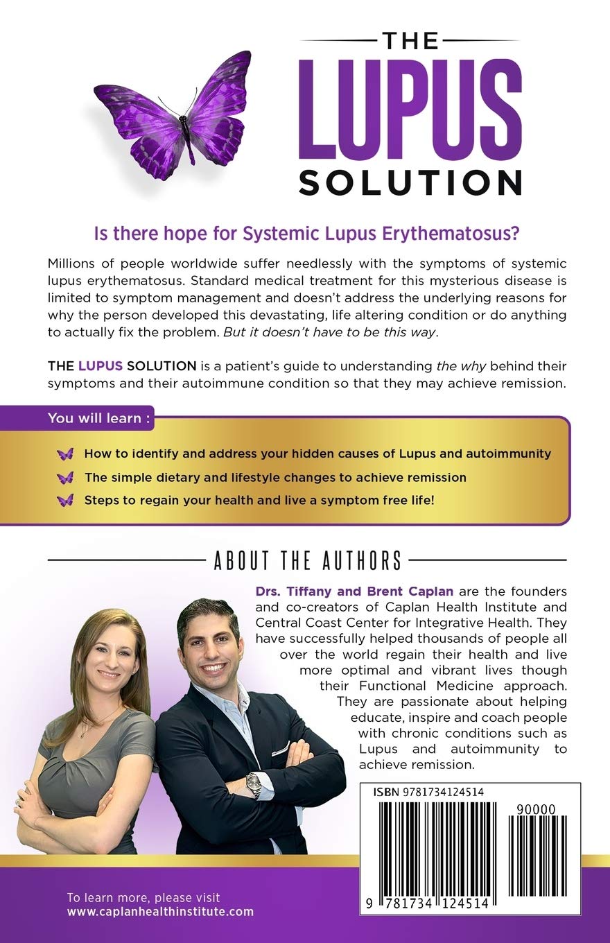 The Lupus Solution: Your Step-By-Step Functional Medicine Guide to Understanding Lupus, Avoiding Flares and Achieving Long-Term Remission