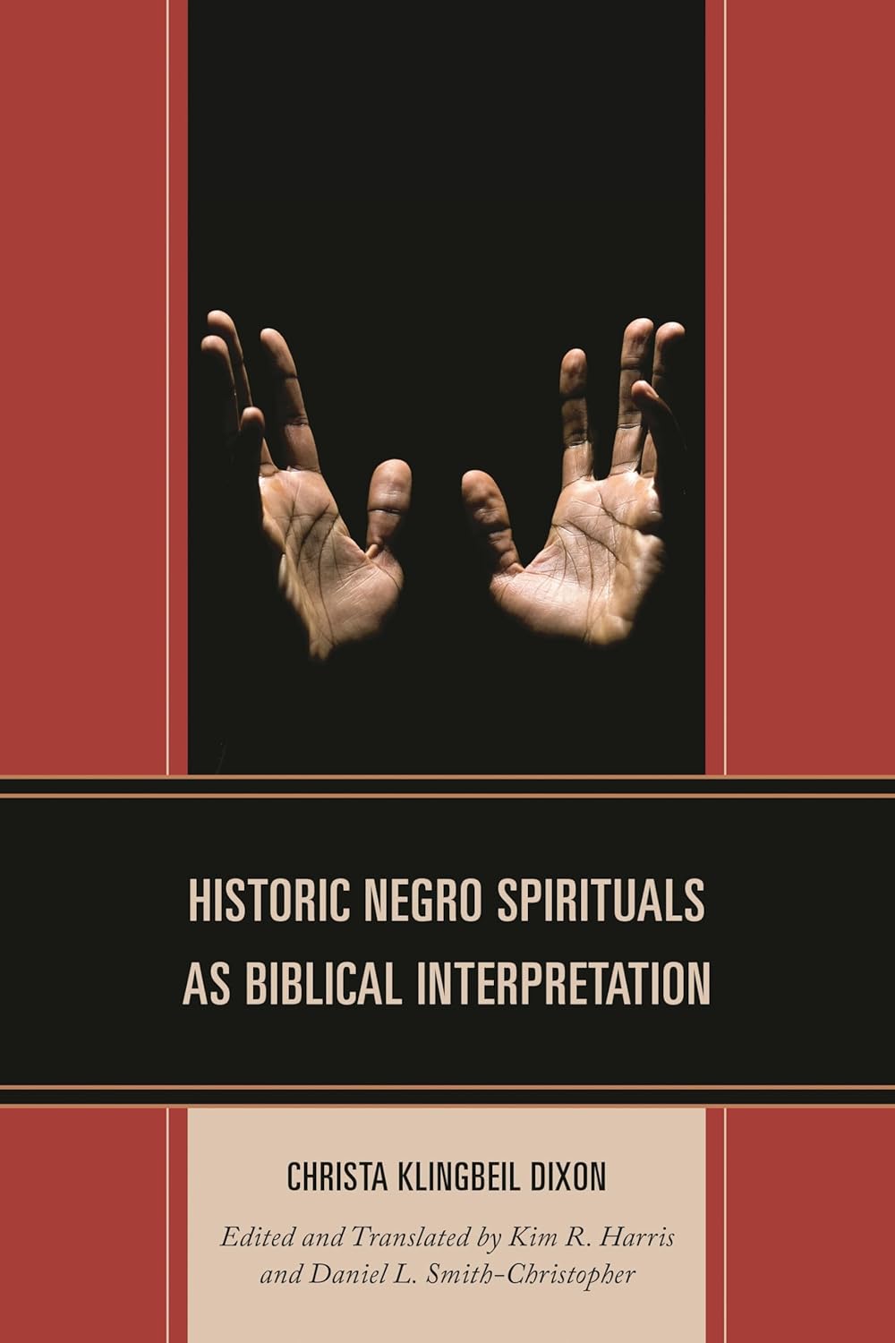 Historic Negro Spirituals as Biblical Interpretation      Hardcover – January 29, 2025