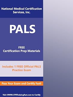 The Pediatric Advanced Life Support (PALS) Provider Study Guide