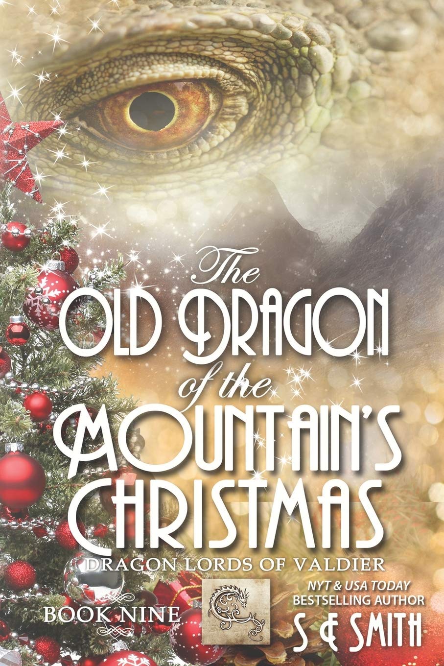 The Old Dragon of the Mountain's Christmas: Dragon Lords of Valdier Book 9