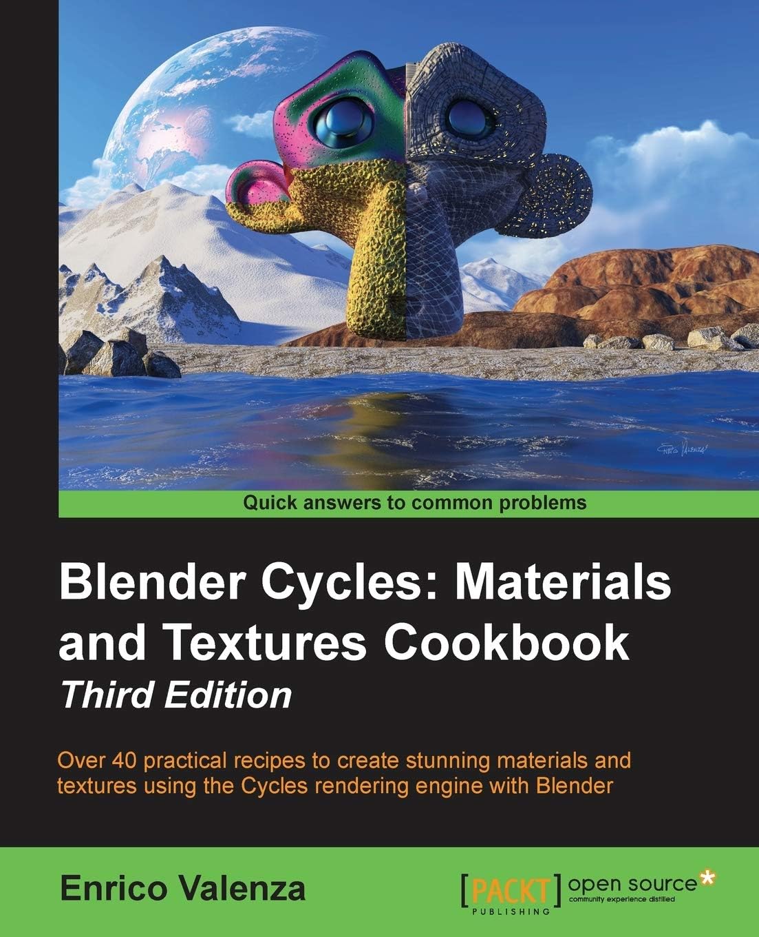 Blender Cycles: Materials and Textures Cookbook - Third Edition Paperback – February 26, 2015