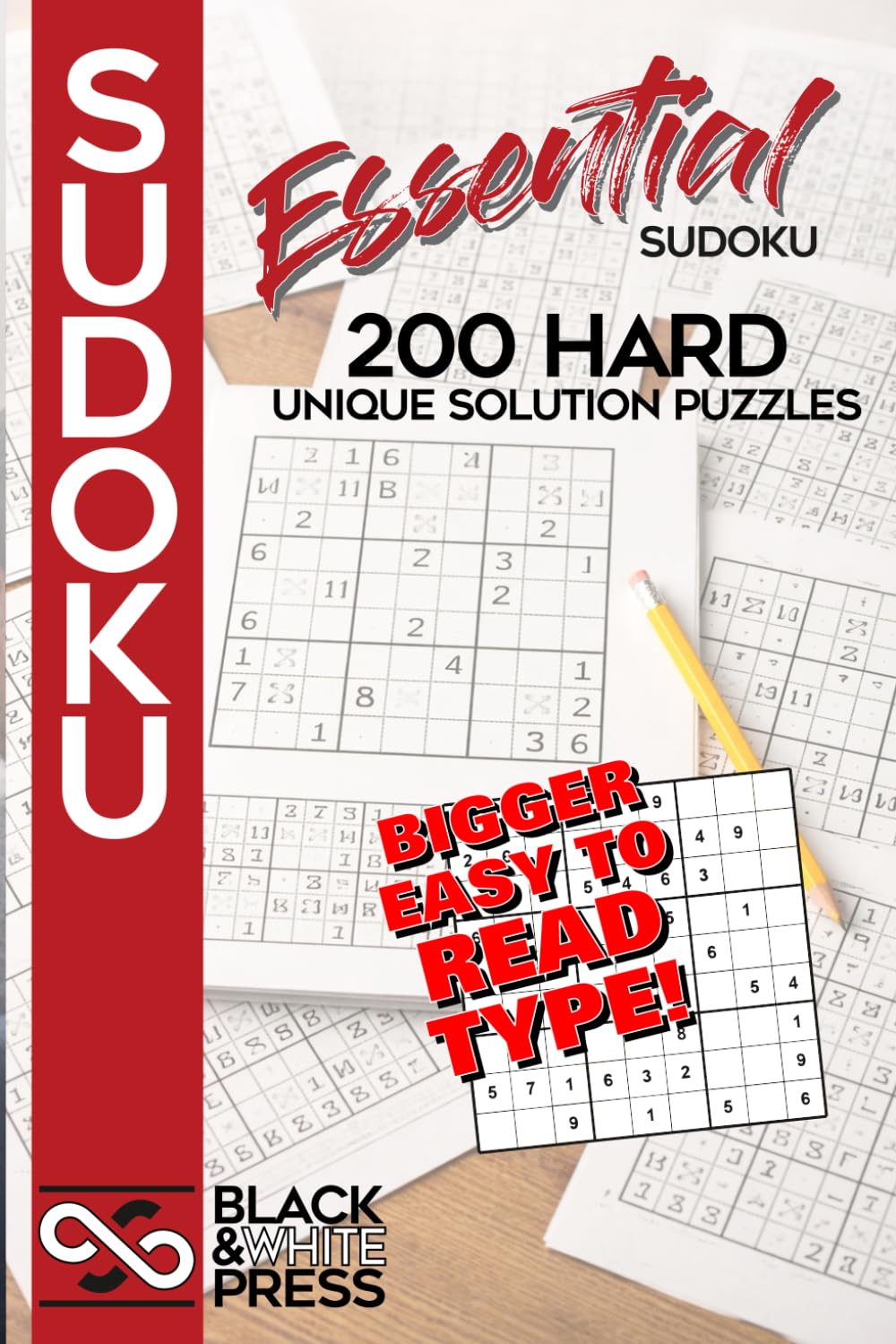 Essential Sudoku: 200 Hard Unique Solution Puzzles