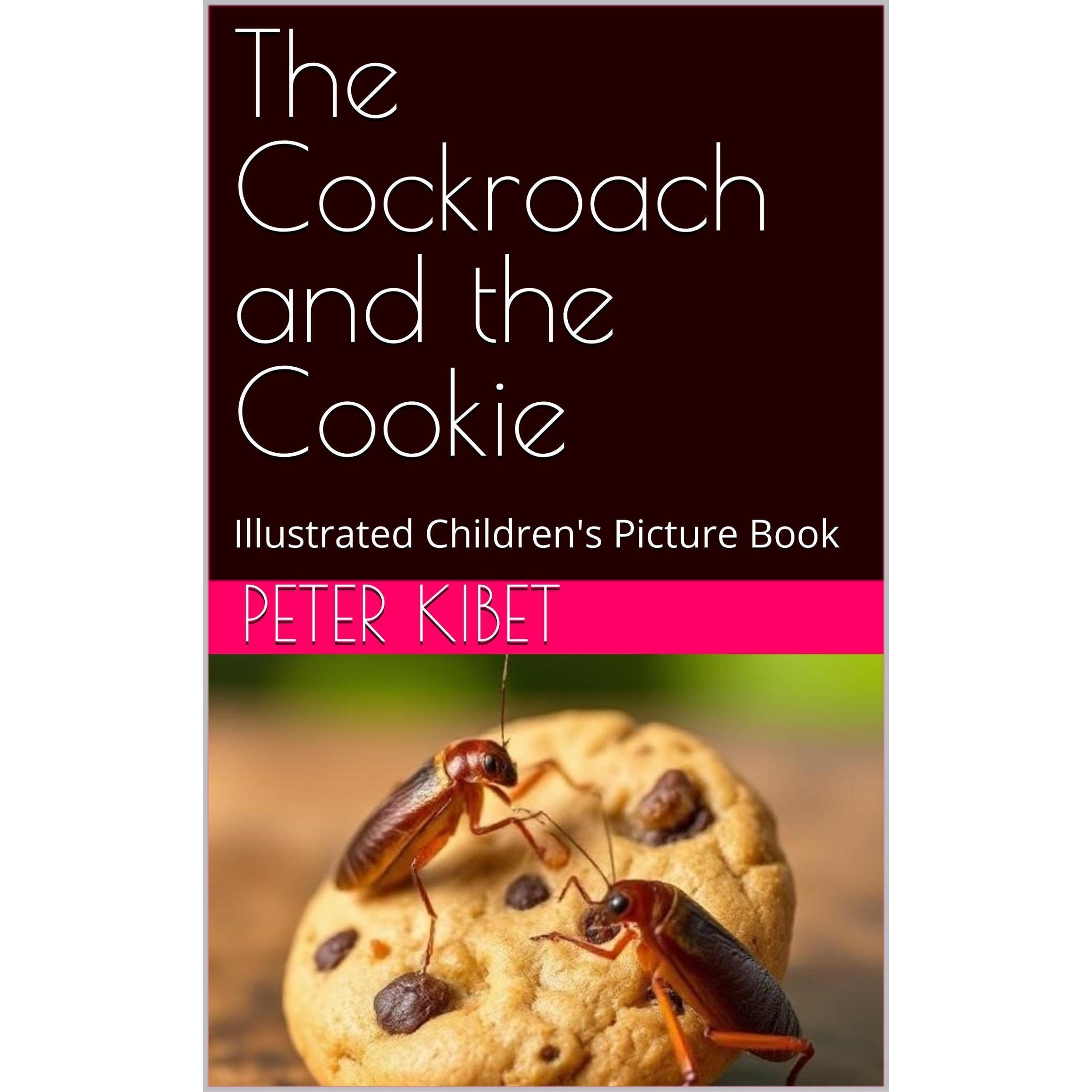 The Cockroach and the Cookie