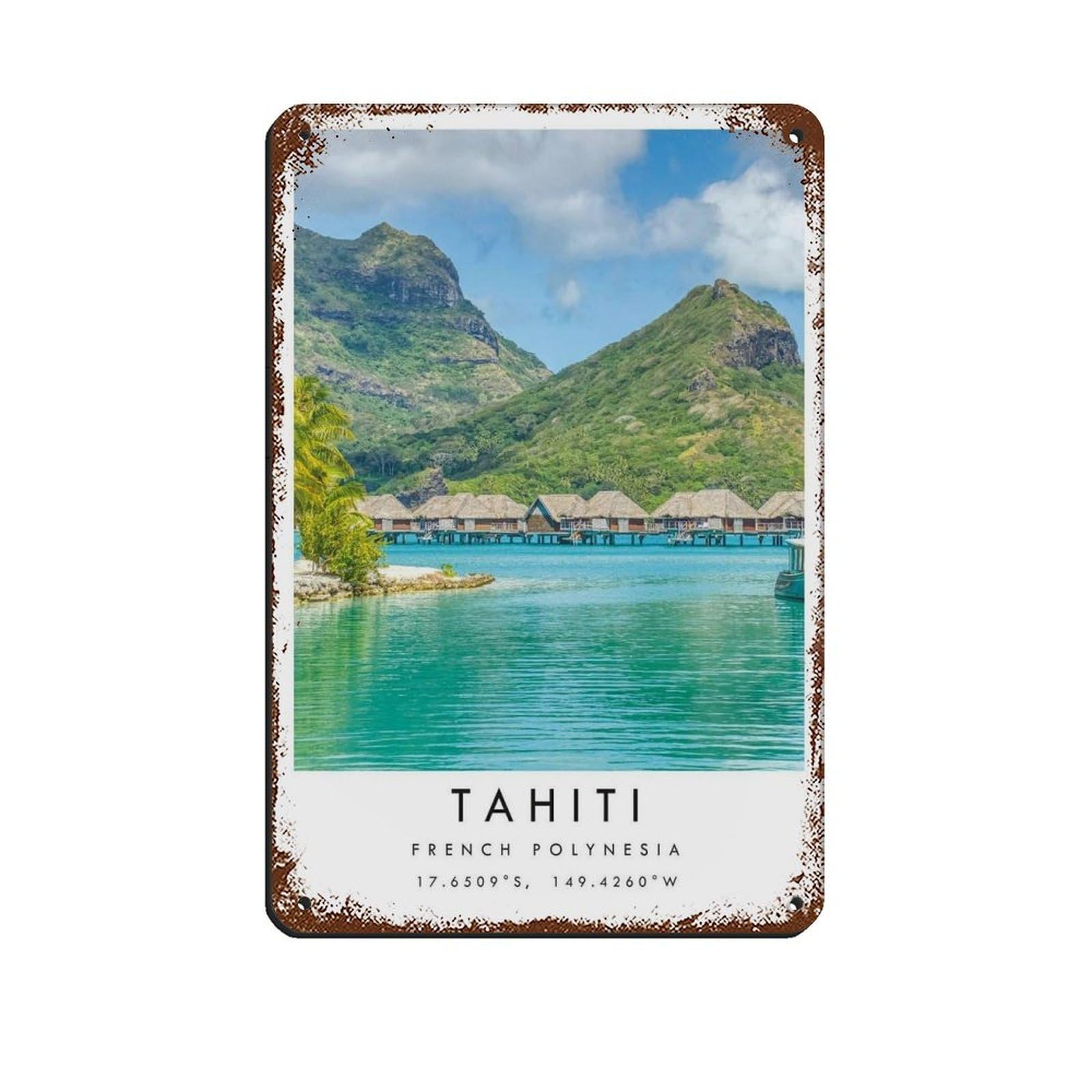 Tahiti Travel, Tahiti Poster Tin Sign Vintage Metal Pub Club Cafe Bar Home Wall Art Decoration Poster Retro 8x12inch(20x30cm)
