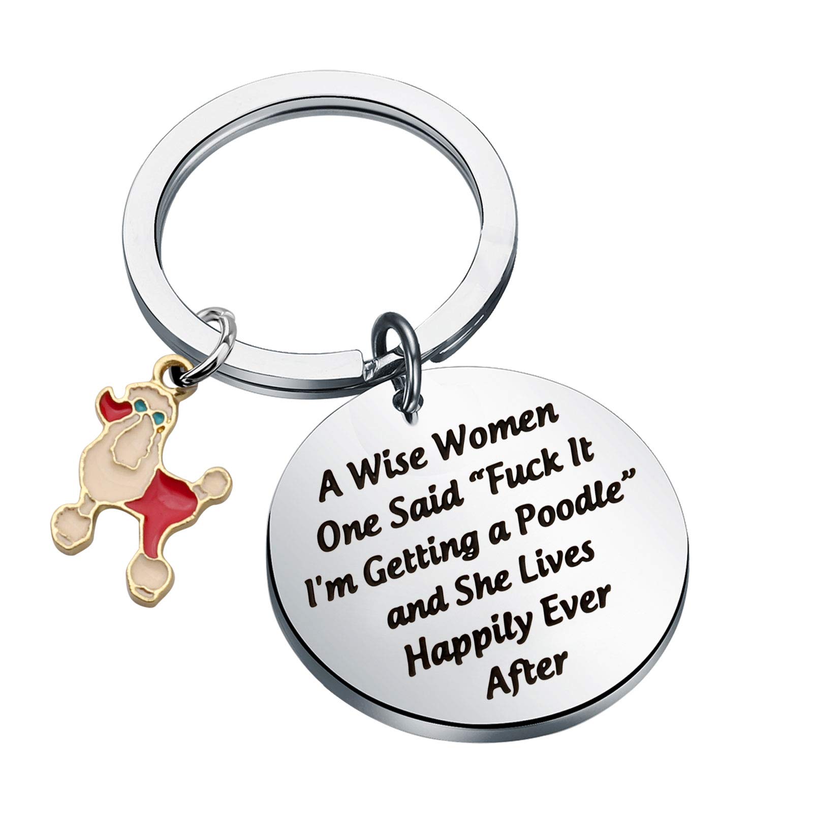 TGBJE Poodle Gift Poodle Mom Gift A Wise Woman Getting A Poodle and She Lived Happily Ever After Gift for Poodle Lover Poodle Keychain