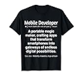 Funny Mobile Developer T-Shirt