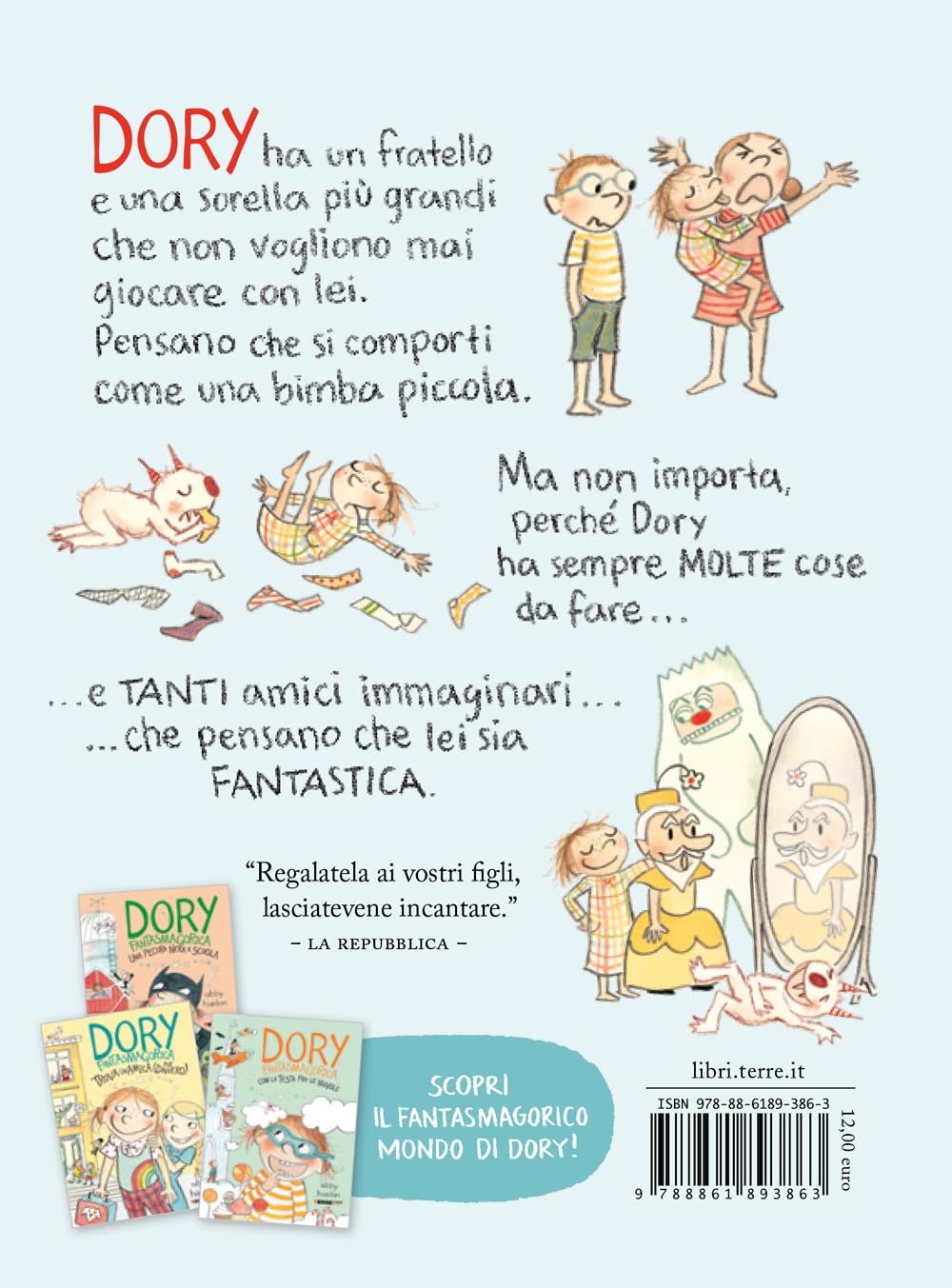 Dory fantasmagorica. Ediz. illustrata