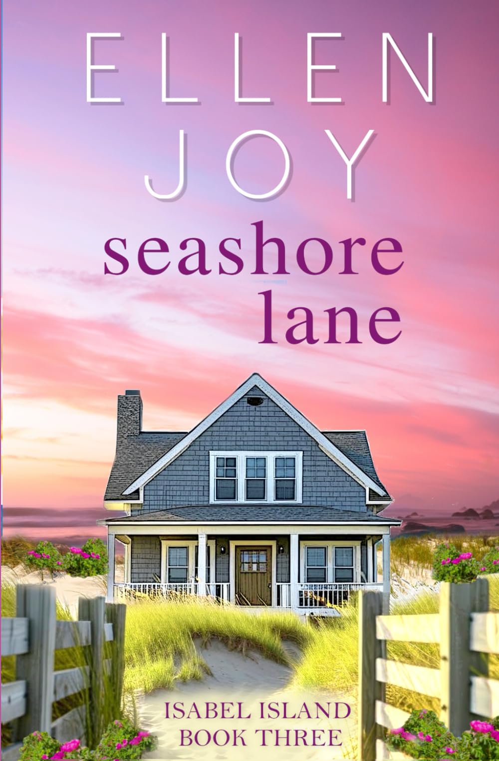 Seashore Lane: Romantic Women's Fiction (Isabel Island)