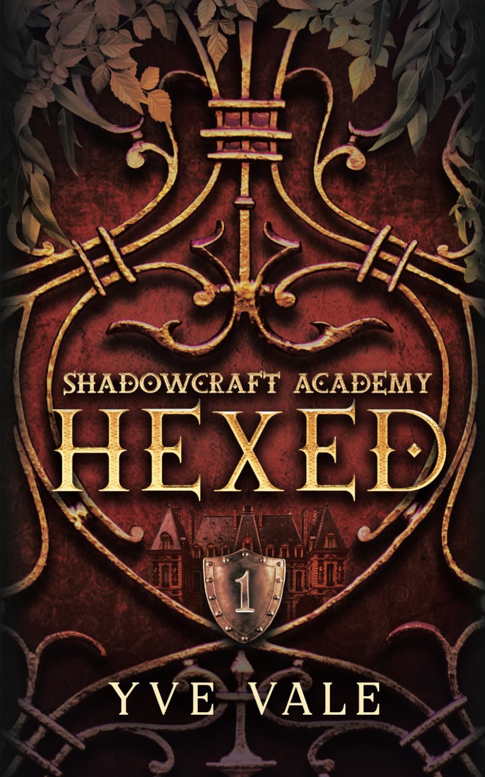 Shadowcraft Academy: Hexed: A Dark Academy Paranormal Romance