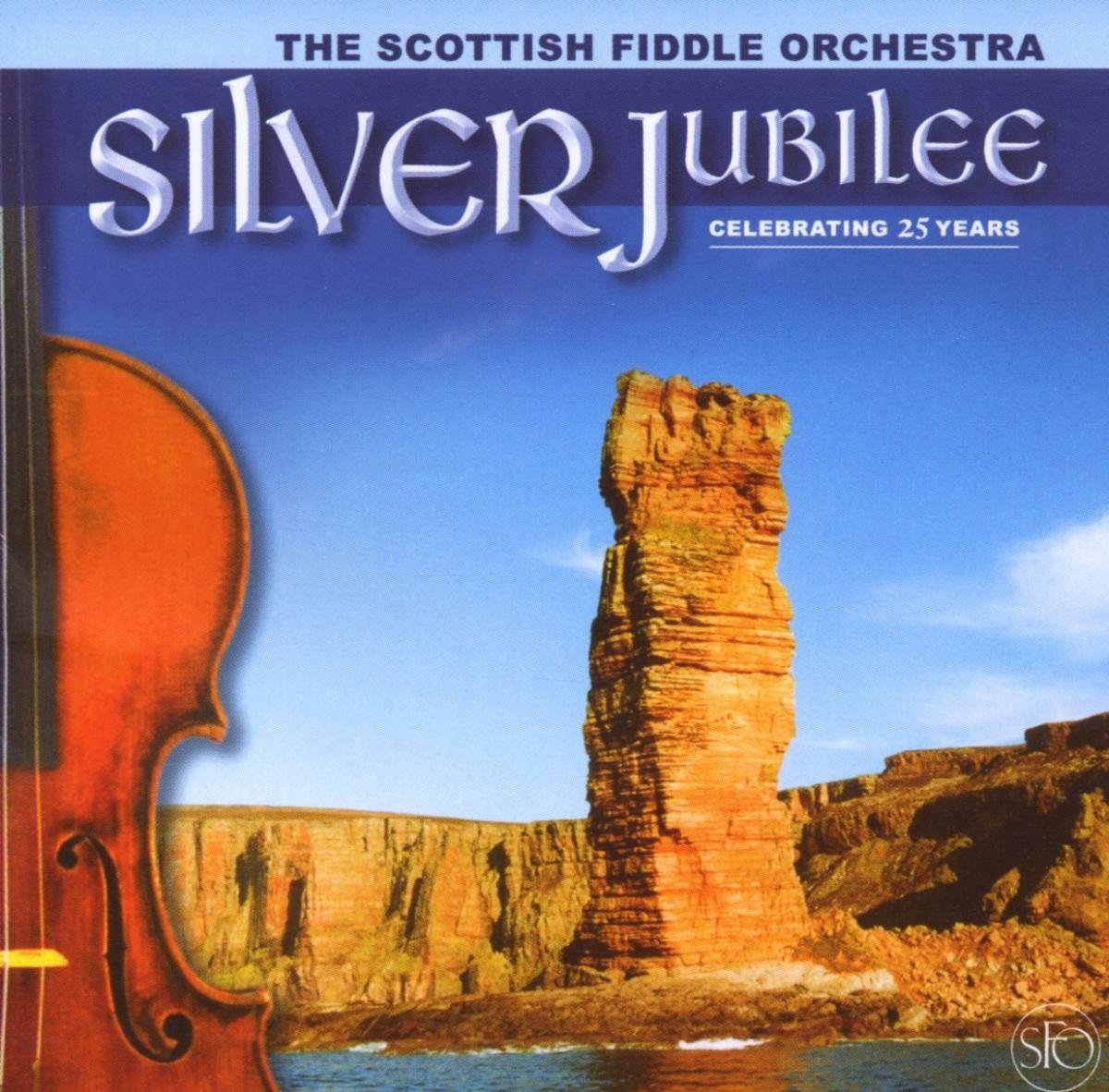 Silver Jubilee [Audio CD] Scottish Fiddle Orchestra, the