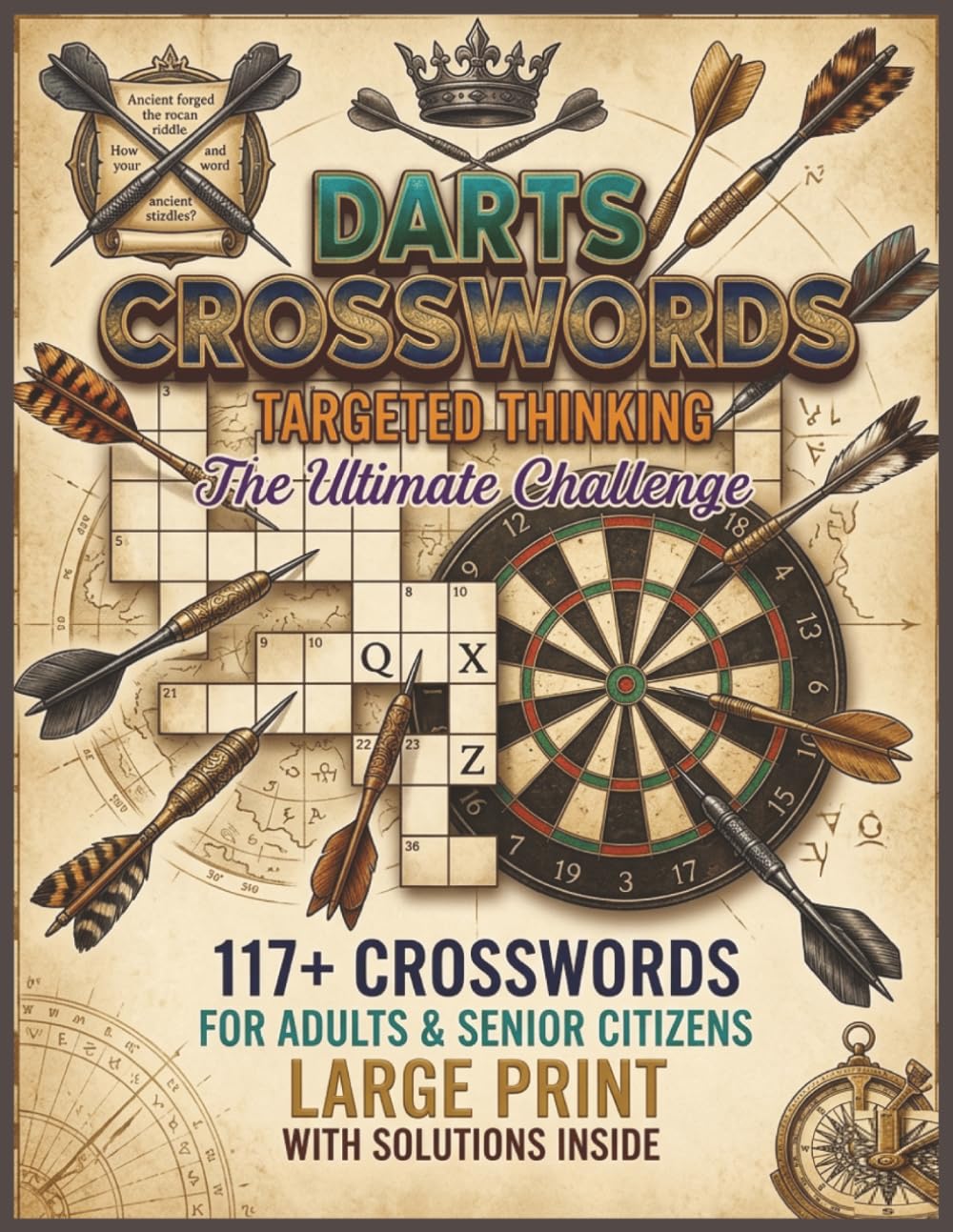Darts Crosswords: A Fun and Challenging Crossword Collection Covering Professional Darts, Famous Players, Scoring Systems, and Tournament Trivia