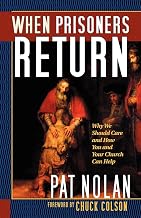 When Prisoners Return: Why We Should Care and How You and Your Church Can Help