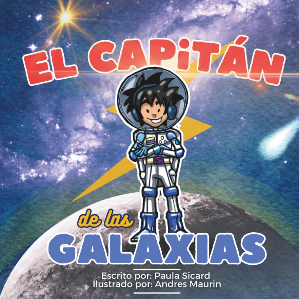 El Capitán de las Galaxias (Peripecias Intergalácticas)
