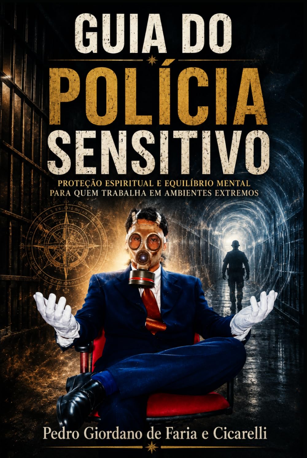 GUIA DO POLÍCIA SENSITIVO (PEDRO CICARELLI)