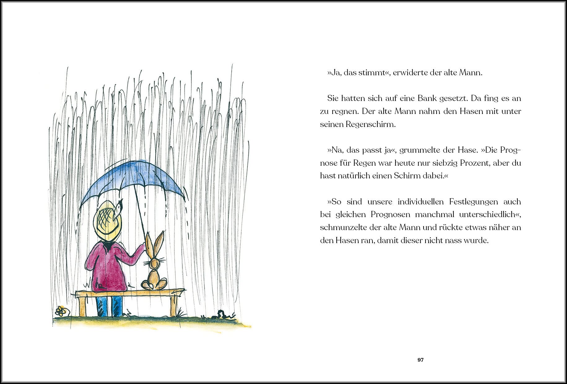 Der alte Mann und der Hase: Ein ehrliches und ermutigendes Gespräch über das Leben und das Sterben