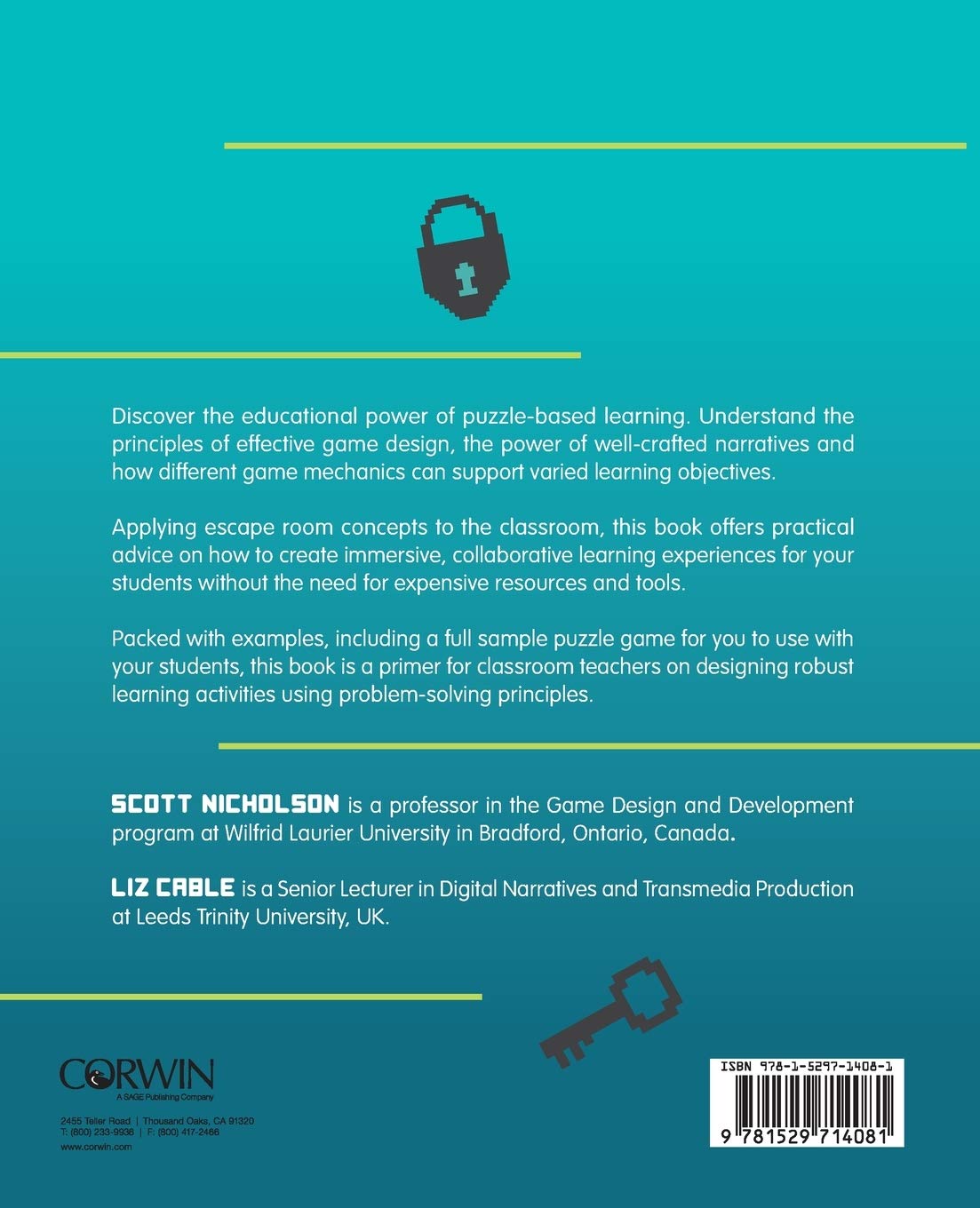 Unlocking the Potential of Puzzle-based Learning: Designing escape rooms  and games for the classroom: Designing Escape Rooms + Games for the  Classroom (Corwin Ltd) : Nicholson, Scott, Cable, Liz: Amazon.de: Books